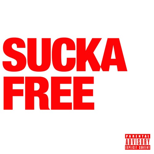 Sucka Free