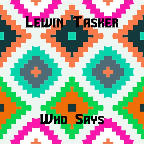 Who Says