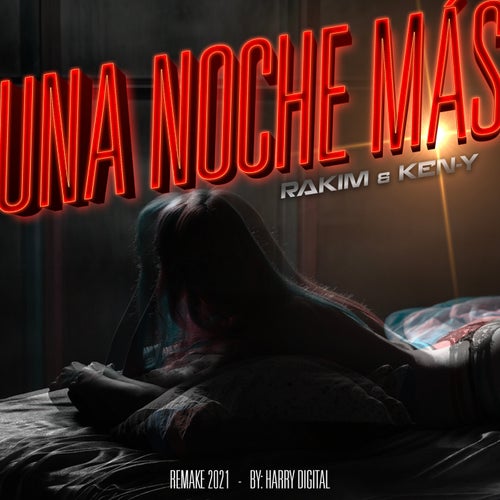 Una Noche Más (Remake 2021)