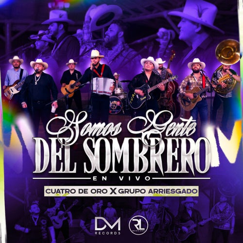 Somos Gente Del Sombrero (En Vivo)