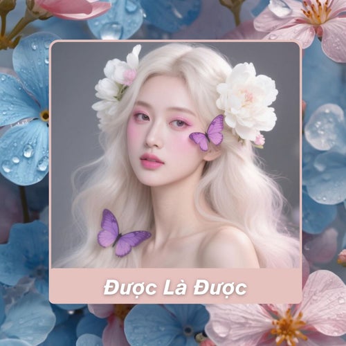 Được Là Được