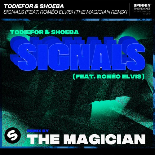 Signals (feat. Roméo Elvis) [The Magician Remix]