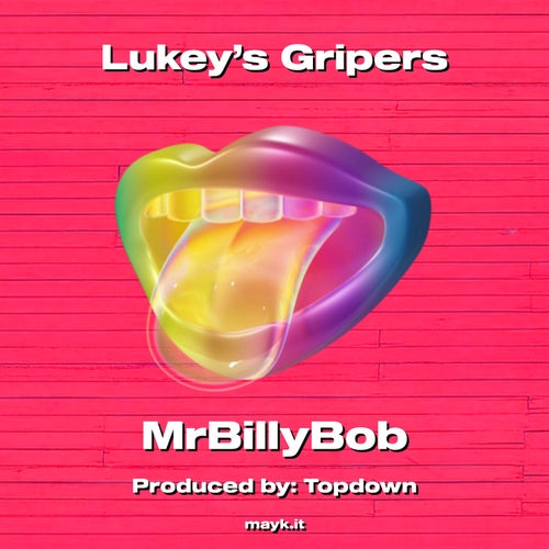 Lukey’s Gripers