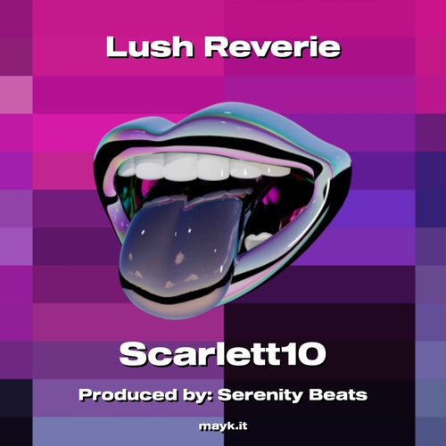 Lush Reverie