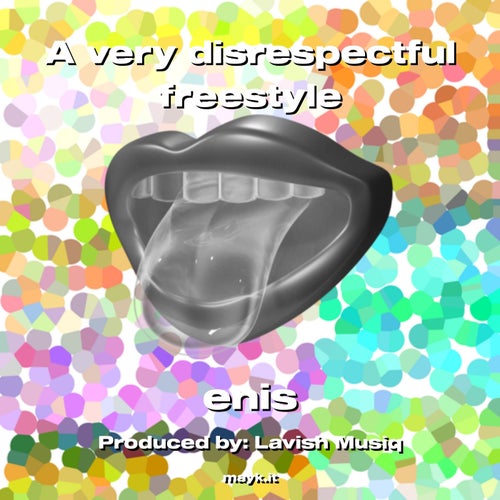 A very disrespectful freestyle