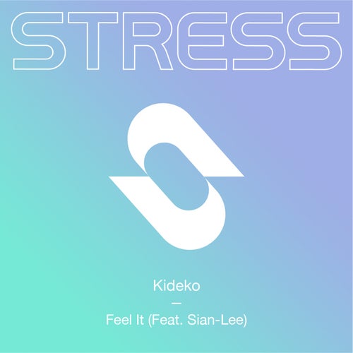 Feel It (feat. Sian-Lee)