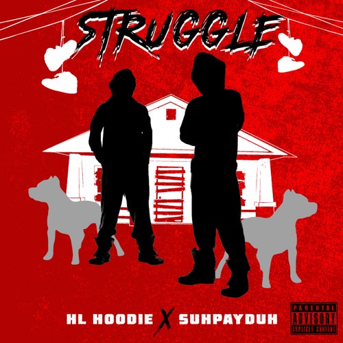 Struggle (feat. Suhpayduh)