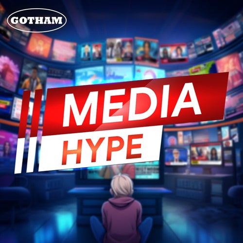 Media Hype