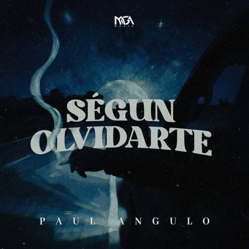 Segun Olvidarte