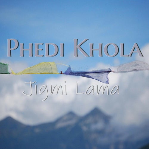 Phedi Khola