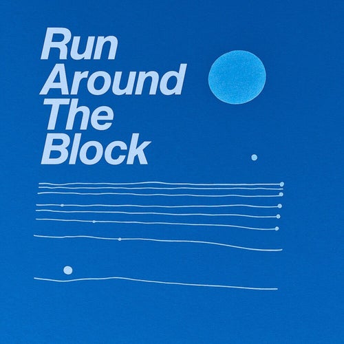 Run Around The Block
