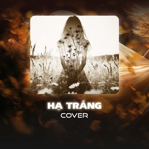 Hạ Trắng (Cover)