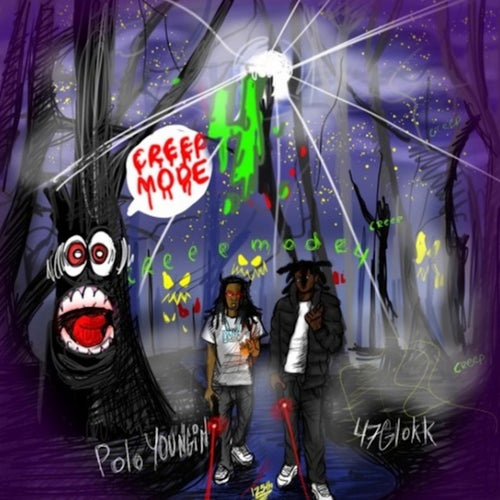 Creep Mode 4 (feat. 47glokk)