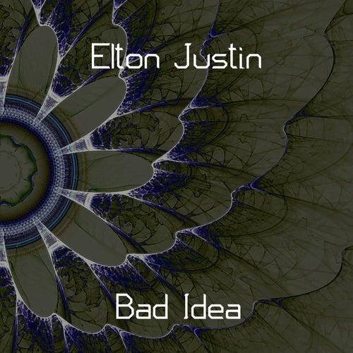 Bad Idea
