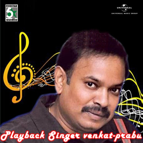 Playback Singer - Venkat Prabu