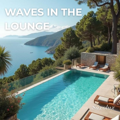 Waves in the Lounge