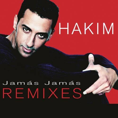 Jamás Jamás (Remixes) (Remasterizado 2024)