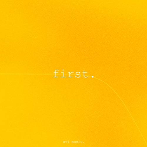 First.