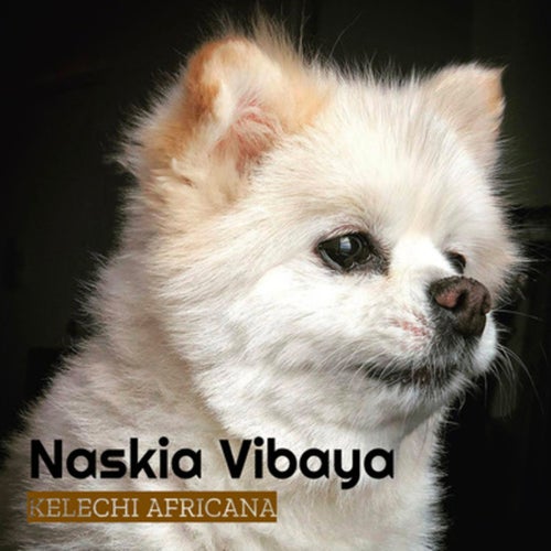 Naskia Vibaya