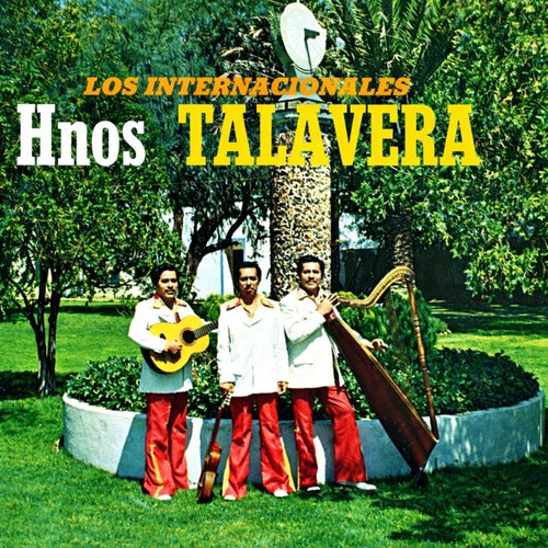 Los internacionales Hnos. Talavera