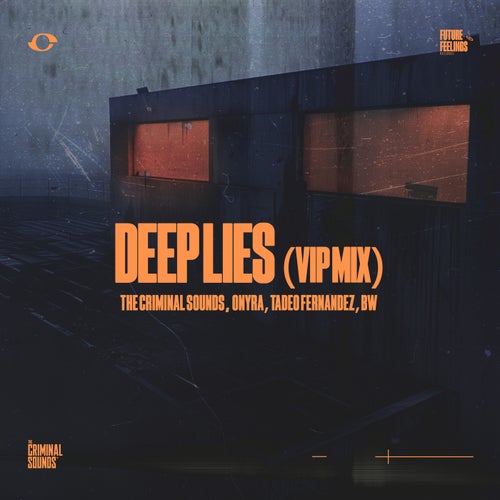 Deep Lies (VIP Mix)