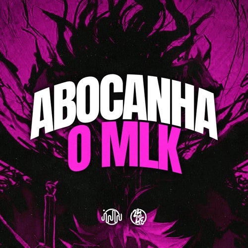 Abocanha o Mlk