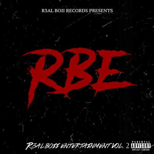 R3al Boii Entertainment Vol.2