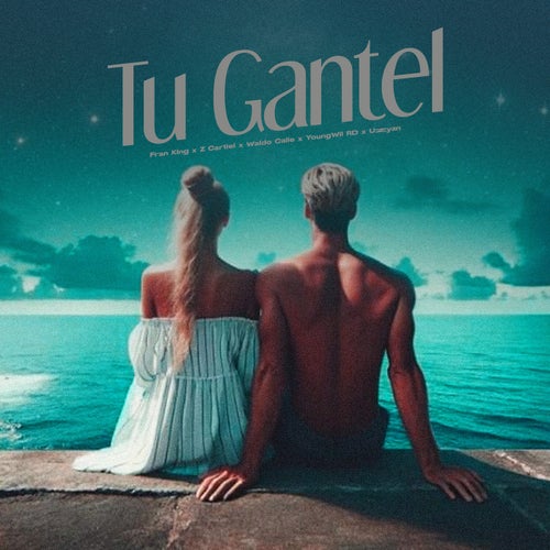 Tu Gantel