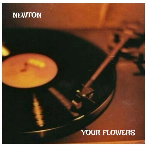Your Flowers