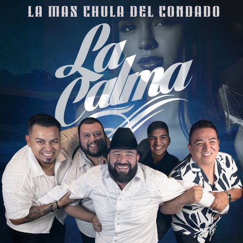 La Mas Chula Del Condado