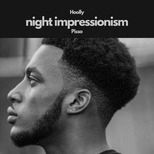 night impressionism (feat. Pissa)