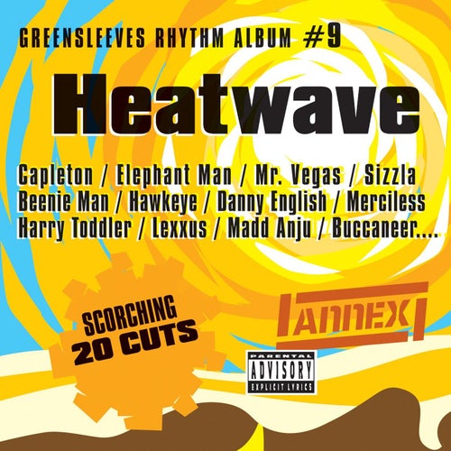 Greensleeves Rhythm Album #9: Heatwave