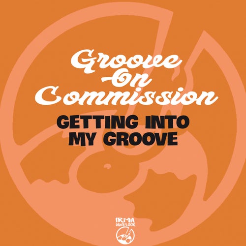Getting Into My Groove