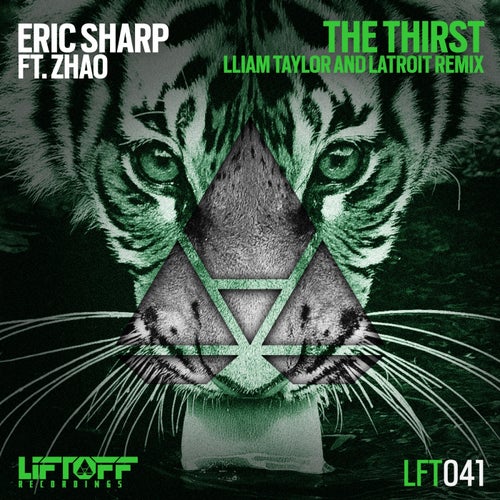 The Thirst (Lliam Taylor & Latroit Remix)