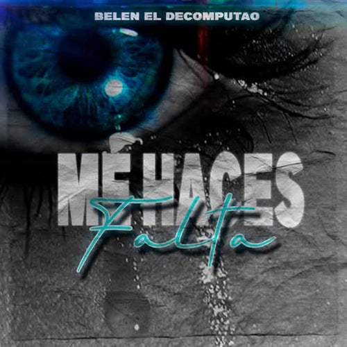 Me Haces Falta