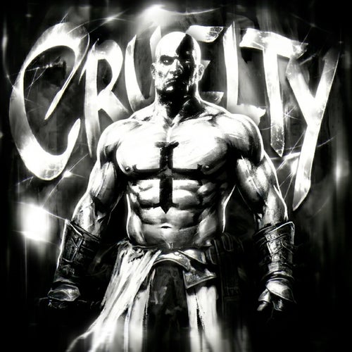 CRUELTY (Versions)