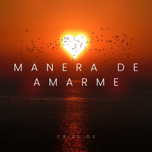 Manera De Amarme