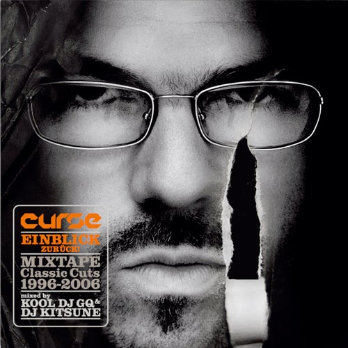 Einblick Zurück! (Mixtape Classics Cuts: 1996 - 2006)