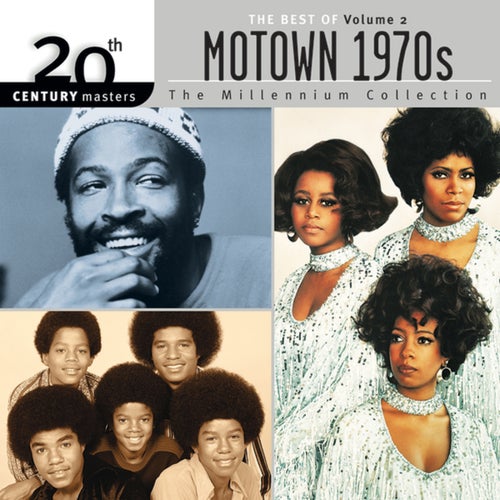 20th Century Masters: The Millennium Collection: Motown 1970s, Vol. 2