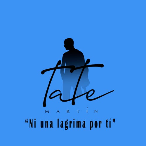 Ni una lagrima por ti