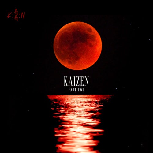 Kaizen, Pt.2