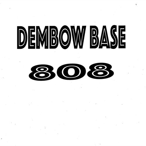 DEMBOW BASE 808