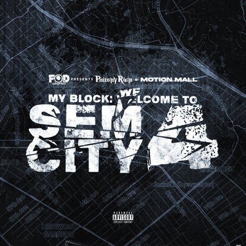 My Block: Welcome To Sem City 4