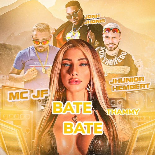 Bate Bate (feat. Thammy)