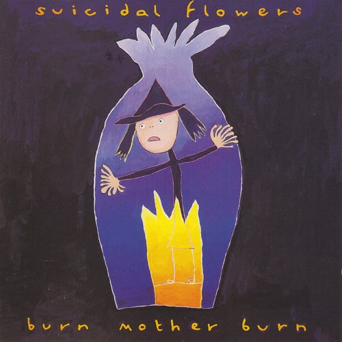 Burn Mother Burn