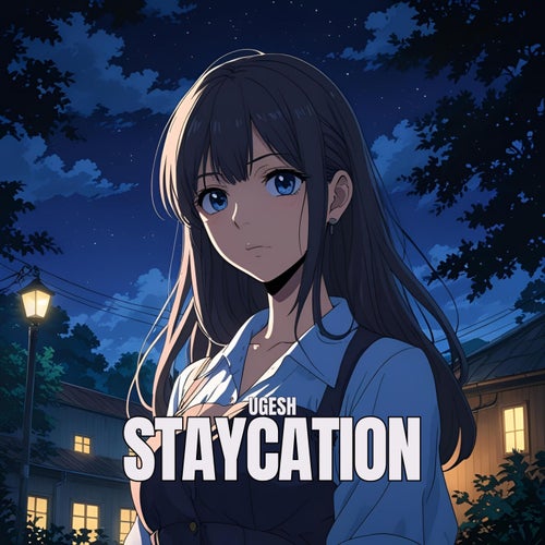 Staycation