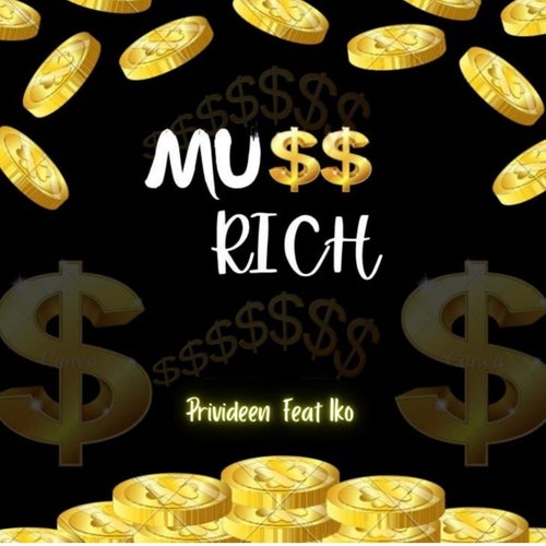 Mu$$ Rich