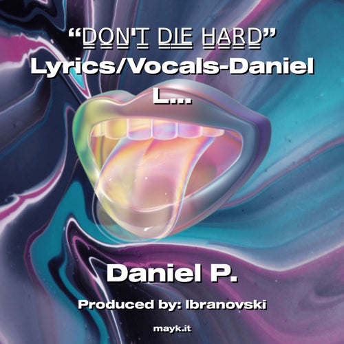 DONT DIE HARD Lyrics/Vocals- L. Preacher