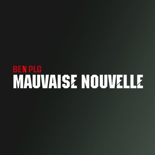 Mauvaise nouvelle