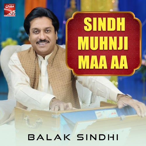 Sindh Muhnji Maa Aa